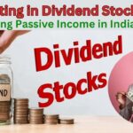 Creating Passive Income in India from Dividend Stocks